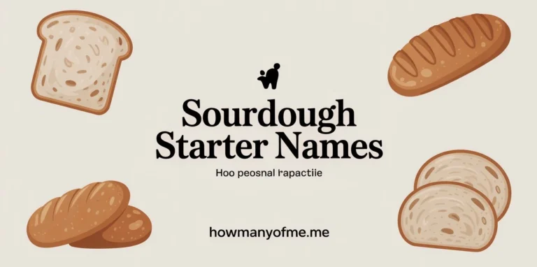 Sourdough Starter Names